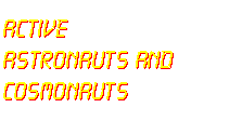 active astronauts and cosmonauts